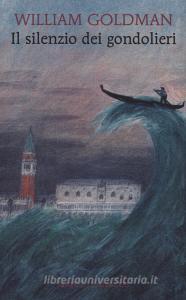 Il silenzio dei gondolieri.pdf