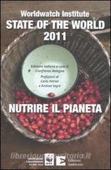State of the world 2011. Nutrire il pianeta.pdf