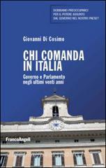 Chi comanda in Italia. Governo e Parlamento negli ultimi ventanni.pdf