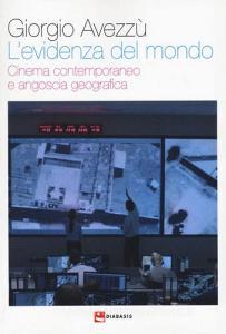 L evidenza del mondo. Cinema contemporaneo e angoscia geografica.pdf