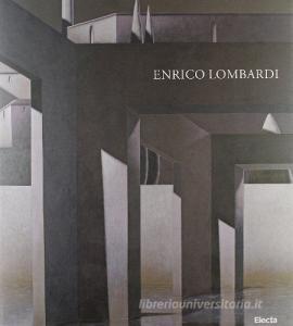 Enrico Lombardi. Il grido silenzioso. Catalogo della mostra (Forlì, 14 ottobre-27 novembre 2007). Ediz. italiana e inglese.pdf