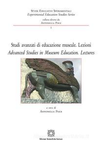 Studi avanzati di educazione museale. Lezioni-Lezioni-advanced studies in museum education. Lectures.pdf