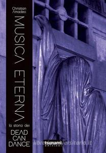 Musica eterna. La storia dei Dead Can Dance.pdf