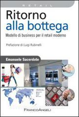 Ritorno alla bottega. Modello di business per il retail moderno.pdf