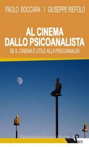 Al cinema dallo psicoanalista. Se il cinema è utile alla psicoanalisi.pdf