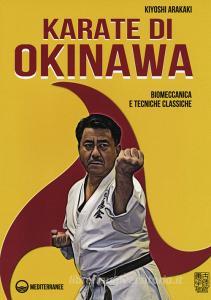 Karate di Okinawa. Biomeccanica e tecniche classiche.pdf
