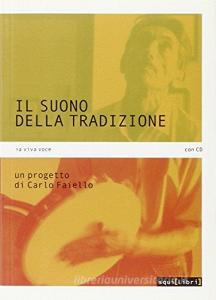 Il suono della tradizione. Con CD Audio.pdf