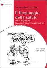 Il linguaggio della salute. Come migliorare la comunicazione con il paziente.pdf