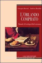 L Orlando comprato. Manuale di sociologia della letteratura.pdf