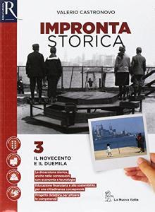 Impronta storica. Per le Scuole superiori. Con e-book. Con 2 espansioni online. Con libro: Lavoro, impresa, territorio vol.3.pdf
