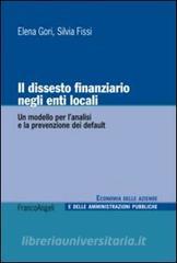 Il dissesto finanziario negli enti locali. Un modello per lanalisi e la prevenzione dei default.pdf