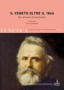 Il Veneto oltre il 1866. La strana transizione.pdf