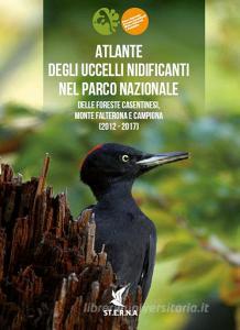 Atlante degli uccelli nidificanti nel Parco nazionale delle Foreste casentinesi, Monte Falterona e Campigna (2012-2017).pdf