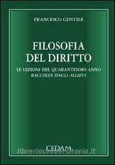 Filosofia del diritto. Le lezioni del quarantesimo anno raccolte dagli allievi.pdf