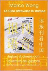 La Cina attraverso la stampa. Lezioni di cinese con la lettura dei giornali.pdf