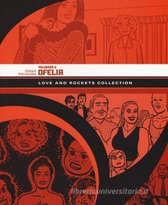Ofelia. Palomar. Love and Rockets collection vol.5.pdf