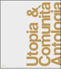 Utopia e comunità. Antologia.pdf