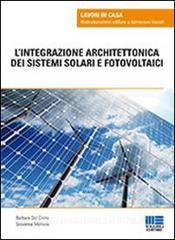 L integrazione architettonica dei sistemi solari e fotovoltaici.pdf