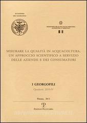 Misurare la qualità in acquacoltura. Un approccio scientifico a servizio delle aziende e dei consumatori.pdf
