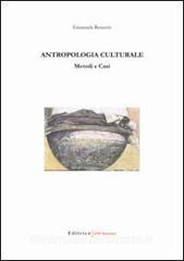Antropologia culturale. Metodi e casi.pdf