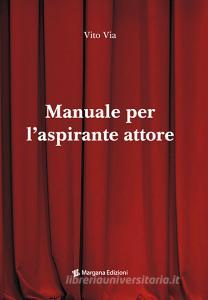 Manuale per laspirante attore.pdf