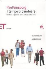 Il tempo di cambiare. Politica e potere nella vita quotidiana.pdf