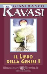 Il libro della Genesi. Ciclo di conferenze (Milano, Centro culturale S. Fedele) vol.1.pdf