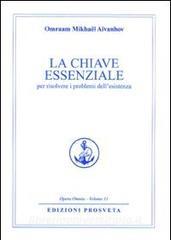 La chiave essenziale per risolvere i problemi dellesistenza.pdf