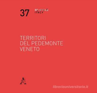 Territori del pedemonte veneto. Racconto e progetto.pdf