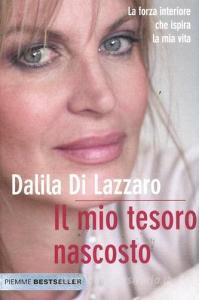 Il mio tesoro nascosto. La forza interiore che ispira la mia vita.pdf