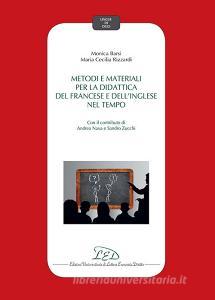 Metodi e materiali per la didattica del francese e dellinglese nel tempo.pdf