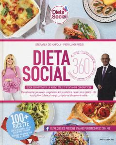 Dieta social. Guida definitiva per un nuovo stile di vita sano e consapevole. Con app.pdf