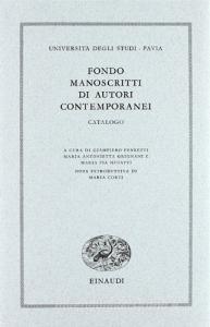 Università degli studi di Pavia. Fondo manoscritti di autori contemporanei. Catalogo.pdf
