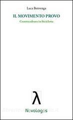 Il movimento Provo. Controcultura in bicicletta.pdf