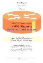 Seicentoquaranta domande e 802 risposte sulle reti lan e wan.pdf