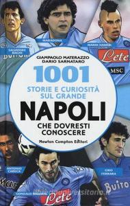 1001 storie e curiosità sul grande Napoli che dovresti conoscere.pdf