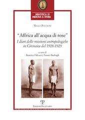 Affrica allacqua di rose. I diari delle missioni in cirenaica del 1928-1929.pdf