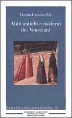 Abiti antichi e moderni dei veneziani.pdf