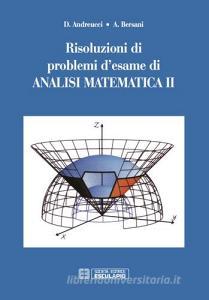 Risoluzioni di problemi desame di analisi matematica vol.2.pdf