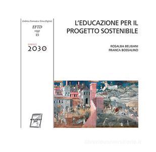 L educazione per il progetto sostenibile.pdf