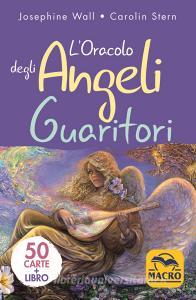 L oracolo degli angeli guaritori. Con 50 Carte.pdf