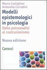 Modelli epistemologici in psicologia. Dalla psicoanalisi al costruzionismo.pdf