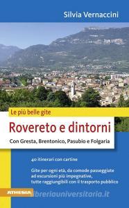 Le più belle gite Rovereto e dintorno con Gresta, Brentonico, Pasubio e Folgaria.pdf