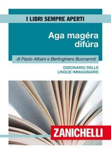 Aga magéra difùra. Dizionario delle lingue immaginarie.pdf