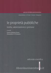 Le proprietà pubbliche. Tutela, valorizzazione e gestione.pdf