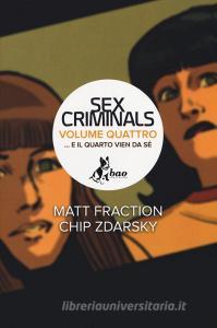 ...E il quarto vien da sé. Sex criminals vol.4.pdf