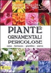 Piante ornamentali pericolose. Casa, terrazzo, giardino, parco.pdf