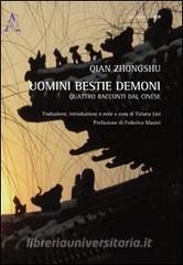 Uomini bestie demoni. Quattro racconti tradotti dal cinese.pdf