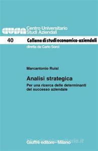 Analisi strategica. Per una ricerca delle determinanti del successo aziendale.pdf