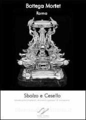Sbalzo e cesello. Introduzione a materiali, strumenti e processi di lavorazione. Con CD-ROM.pdf